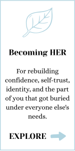 Becoming HER